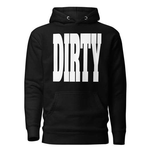 DIRTY BOYS HOODIE